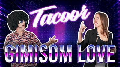 Gimisom love - Tacoor